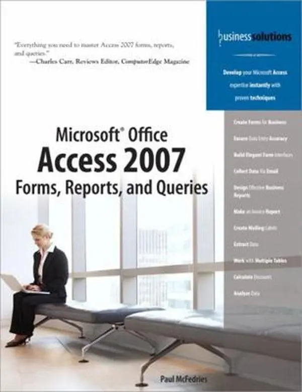 USED Book - Microsoft Office Access 2007 Forms, Reports, and Queries by McFedries, Paul (Paperback) - english