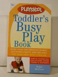 USED-Playskool Mass - Toddler's Busy Book by Robin Robin Mcclure (Paperback)