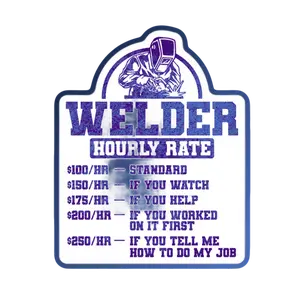 Welder Hourly Rate Sticker
