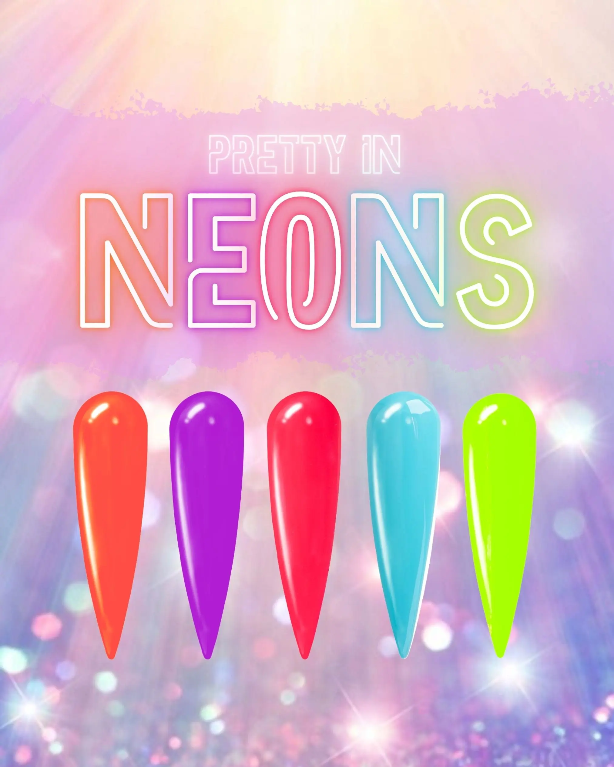 Pretty In Neons | EXCLUSIVE CURATED COLOUR GEL COLLECTION