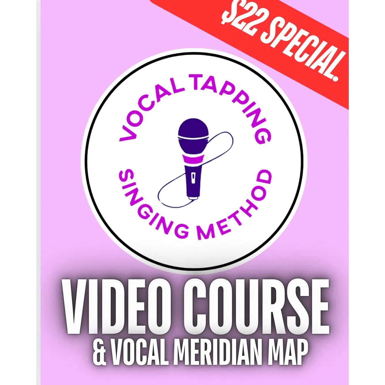 $22 Special: Vocal Tapping Course