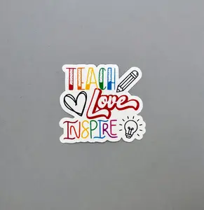 Teach Love Inspire Sticker