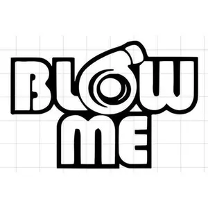 Turbo Blow Me Decal