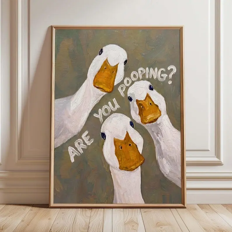 [Sale Up To 50%][No frame, Free Ship] Funny Goose Bathroom Print Poster, Are You Pooping Toilet Humor Decor, Quirky Duck Art