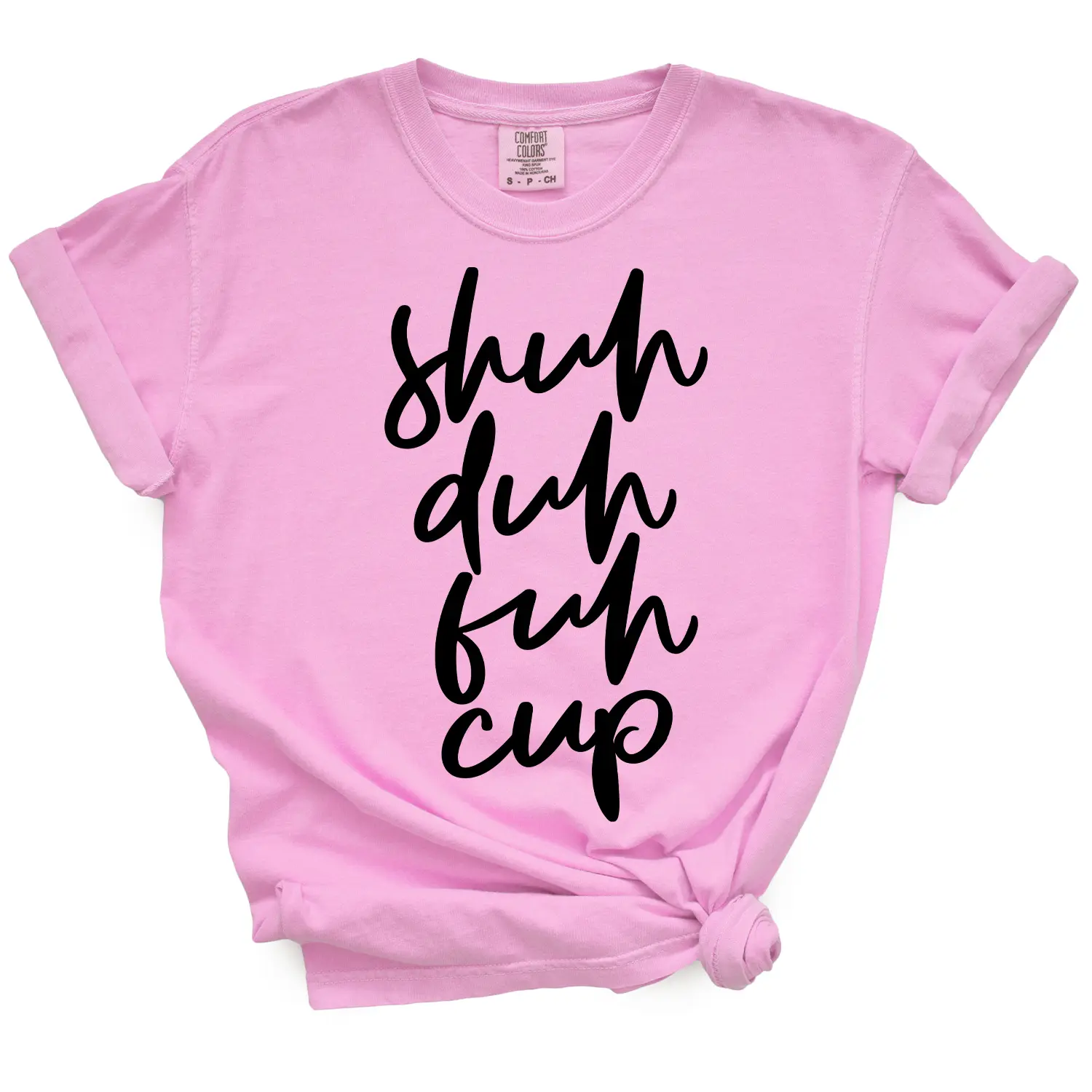 Shuh Duh Fuh Cup Women's T-Shirt - Soft & Breathable Cotton, Unisex Sizing - Fit
