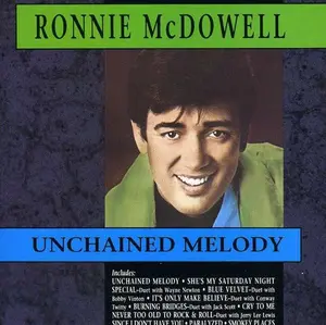 Ronnie McDowell - Unchained Melody  [COMPACT DISC - CD]