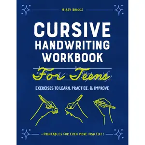 Cursive Handwriting Workbook for Teens: Notebook Journal with Practice Sheets, Signature Lesson Exercises to Learn and Improve Dotted Learning Materials