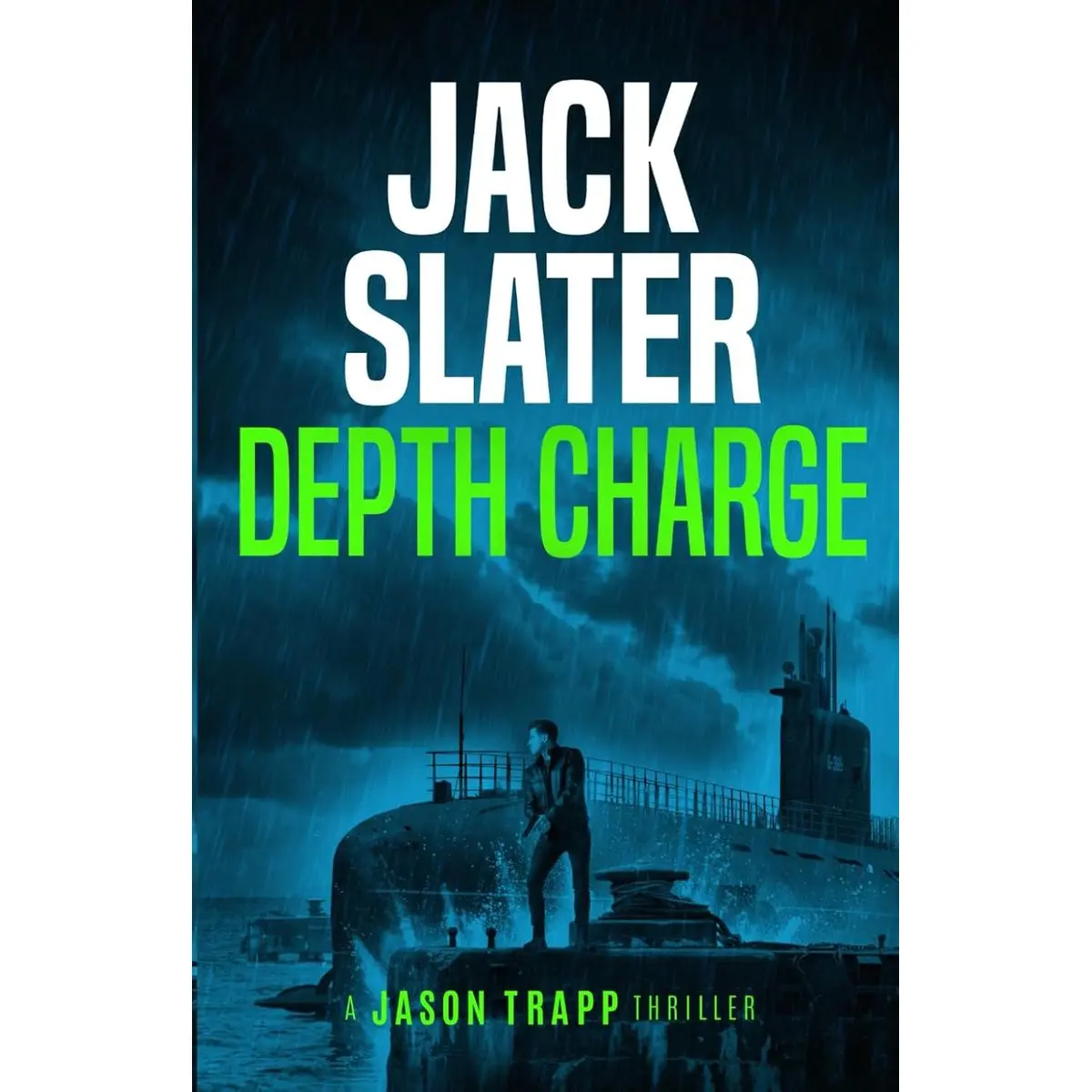 Depth Charge (Jason Trapp Thrillers) Paperback – May 14, 2020