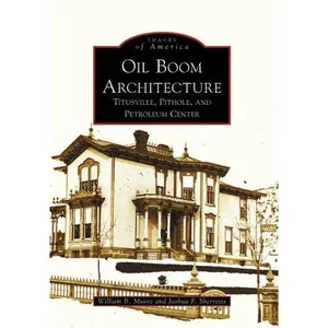 Oil Boom Architecture