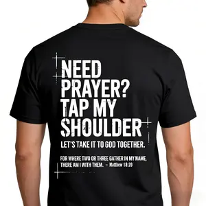 Need Prayer Tap My Shoulder Bible Verse Christian T-Shirt