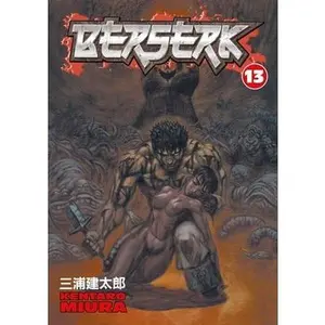 Berserk: Volume 13 by Miura, Kentaro