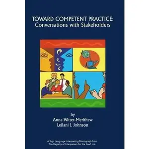 USED-Toward Competent Practice: Conversations With Stakeholders by Anna Witter-Merithew (Paperback)