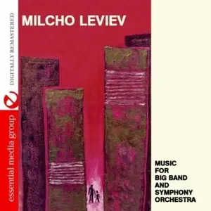 Milcho Leviev - Music for Big Band & Symphony Orchestra  [COMPACT DISC - CD]