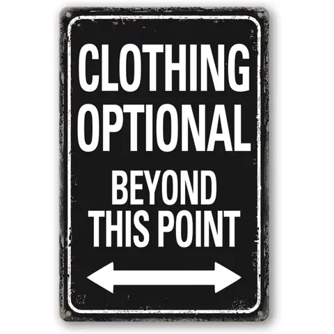Vintage Tin Metal "Clothing Optional Beyond This Point" 12x8 in Weatherproof Wall Plaque, Country Rustic Farmhouse Decorative Home Sign, Easy Install Fade Resistant Novelty Decor for Man Cave