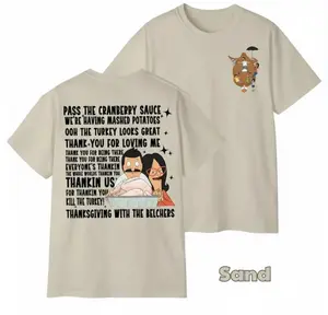 Bob's Burgers Thanksgiving Shirt, Unisex Bob Belcher Thanksgiving Shirt, Funny Quote Graphic Tee, Thanksgiving Gift,  Casual Streetwear Top for Men & Women