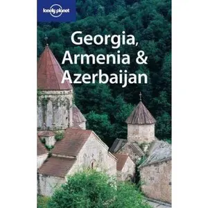 USED-Georgia, Armenia & Azerbaijan (Lonely Planet Travel Guides) by Tom Masters (Paperback)