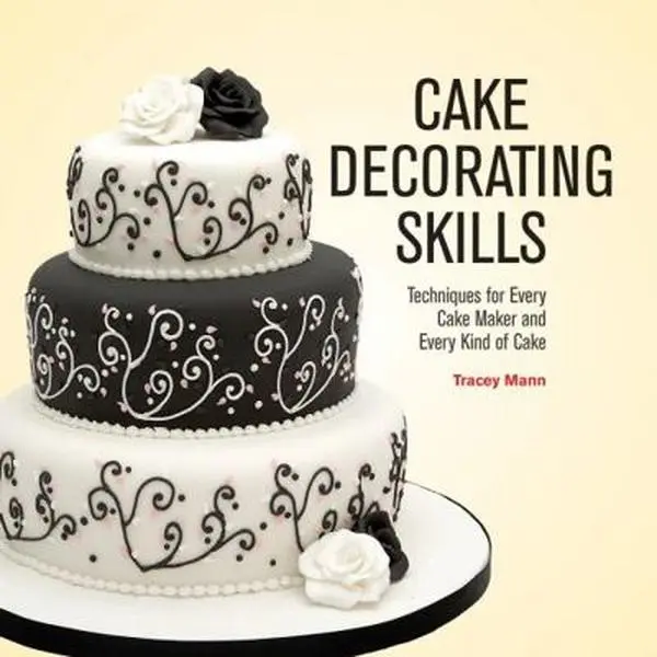 USED Book - Cake Decorating Skills: Techniques for Every Cake Maker and Every Kind of Cake by Mann, Tracey (Paperback) - english
