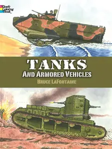 USED-Tanks and Armored Vehicles Coloring Book by LaFontaine, Bruce (Paperback)