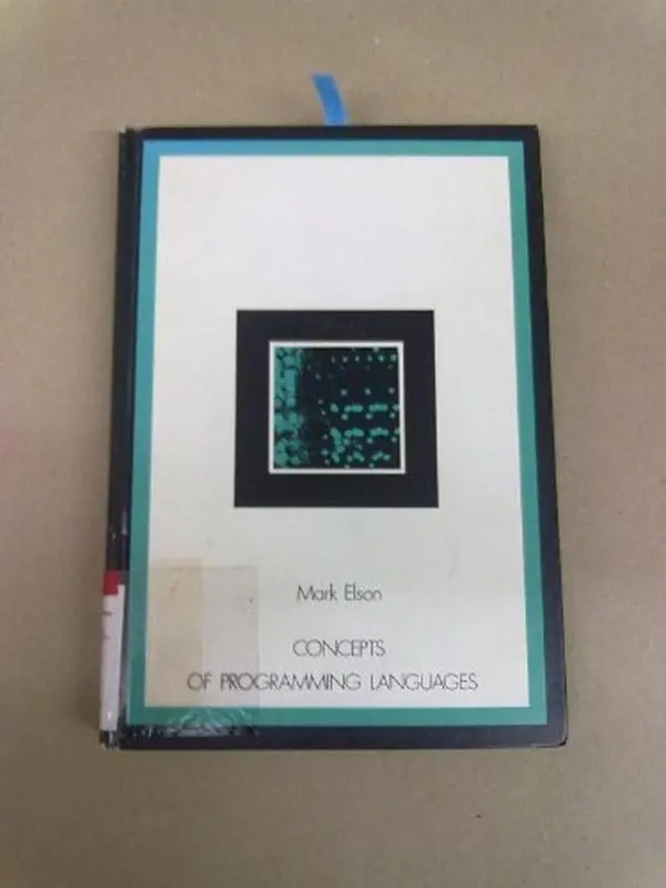 USED Book - Concepts of Programming Languages by Mark Elson (Unknown) - english