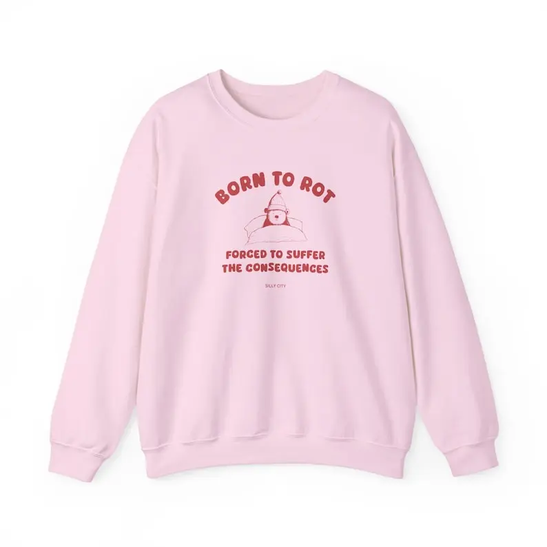 Born To Rot - Unisex Sweater