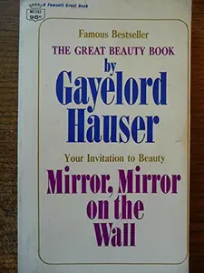 USED-MIRROR MIRROR ON WALL by Gayelord Hauser (Unknown)