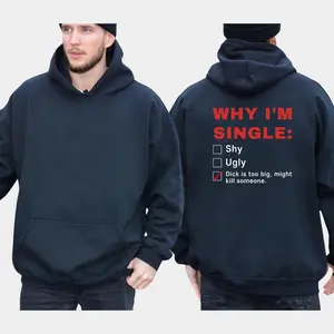 Why I'm Single Graphics Hoodie, Funny Joke Men Single Hoodie, Men's Gifts, Casual Menswear, For Men