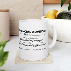Financial Advisor Definition Mug | Ceramic Coffee Cup, Personalized Name Option