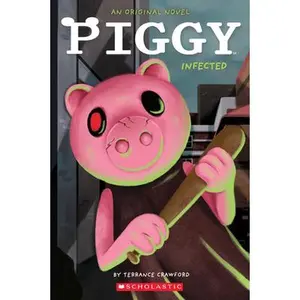 Infected: An Afk Book (Piggy Original Novel) -- Terrance Crawford - Paperback