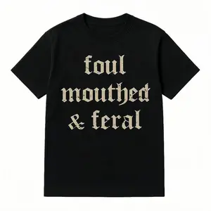 Vintage Foul Mouthed & Feral Shirt, Feral Unhinged Tees, Unhinged Women Oversized Graphic Tee, Retro Foul Mouthed & Feral Mom Tee T-Shirt For Men And Women