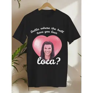 Oversized “Where Have You Been, Loca?” Twilight Meme Graphic Tee - Unisex Heavyweight Cotton Short Sleeve Shirt for Movie Fans, Vampire & Funny Pop Culture Apparel