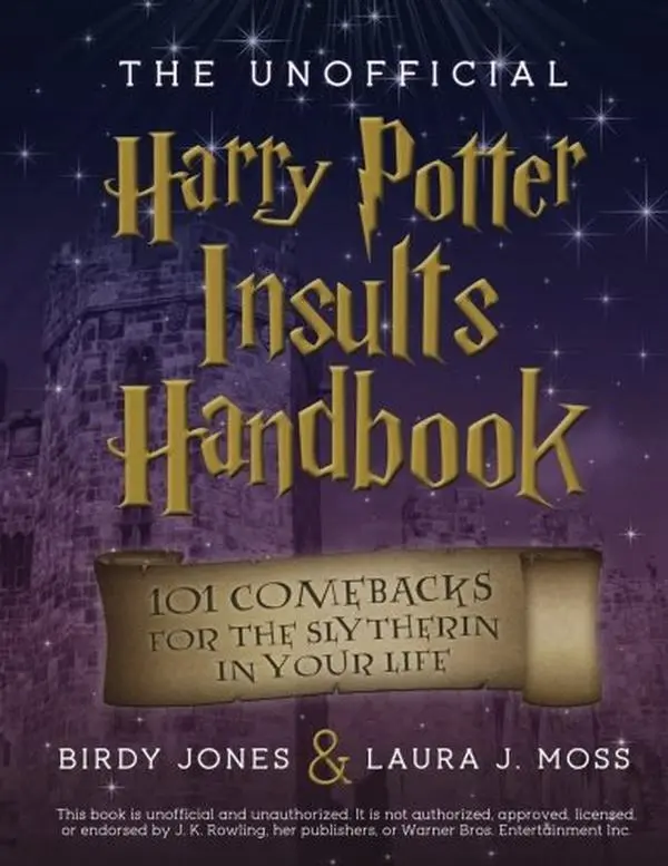 USED Book - The Unofficial Harry Potter Insults Handbook: 101 Comebacks for the Slytherin in Your Life by Birdy Jones (Paperback) - english