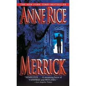 USED Book - Merrick by Rice, Anne (Mass Market Paperback) - english