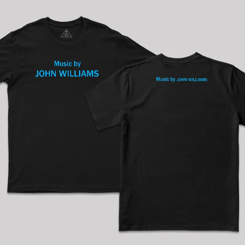 Music by John Williams Geek T-Shirt Geek T-Shirt,back to school,back to school shopping