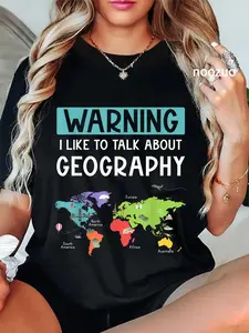 100% Cotton Warning I Like To Talk About Geography Teacher Cartographer T-Shirt