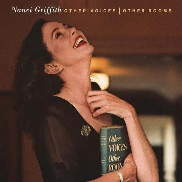 Nanci Griffith - Other Voices, Other Rooms [Brick & Mortar Exclusive] [Elektra 75] NEW Vinyl Record 081227811617
