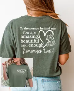 Dear Person Behind Me Front and Back T-shirt