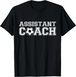 [100% cotton trendy t-shirts] - Assistant Soccer Coach T-Shirt, Professional Sport Team Staff Tee for Coaching Sessions Game Day Casual Wear - Soccer theme good graphic tees trendy tshirts funny graphic tee