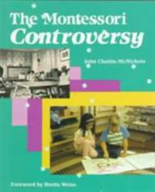 USED-Montesori Controversy by Chatlin (Paperback)