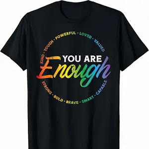 "You Are Enough" Rainbow Gradient Circle Black Cotton T-Shirt Tshirt Round Neck