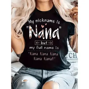 Comfortable Plus Size Casual T Shirt Featuring Bold Black Geometric Print and Playful My Nickname Is Nana Text in Stretchy Fabric Perfect for Spring and Summer