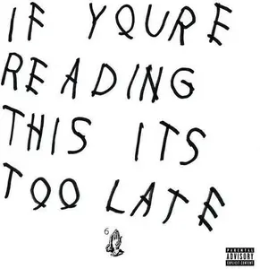 Drake - If You'Re Reading This It'S Too Late - Music & Performance - CD UMGD