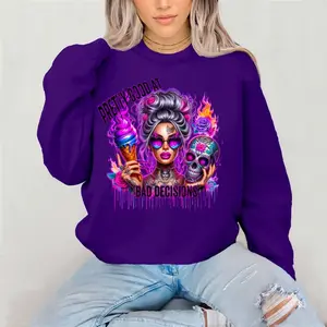 Pretty Good At Bad Decisions Crewneck Sweatshirt Gildan Everyday Style Super Soft Unisex Fit Streetwear Graphic Top warm Womenswear Casual Printed Long Sleeved