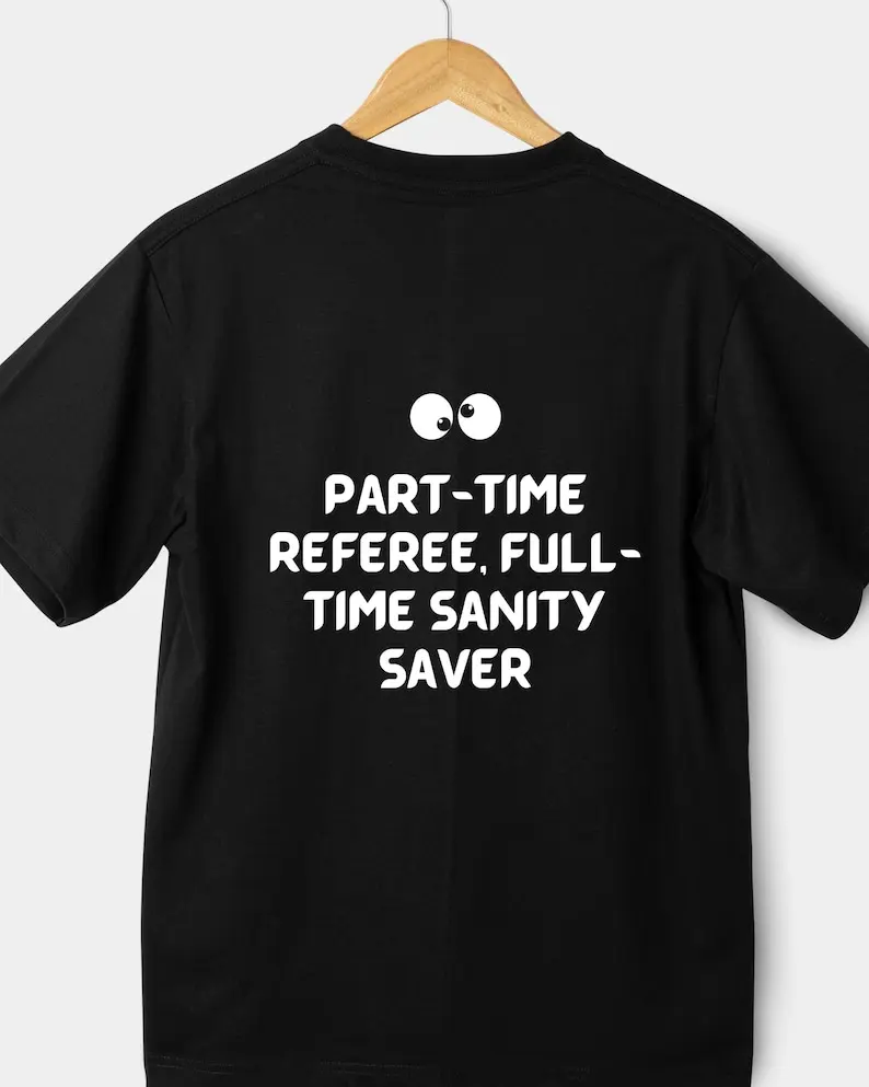 Part-Time Referee, Full-Time Sanity Saver Unisex Heavy Cotton Tee | Substitute Teacher Shirt & Gift