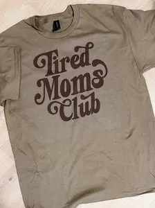 Tired Moms Club Color On Color Graphic Top