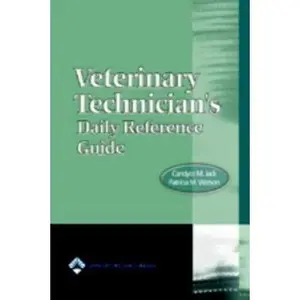 USED-Veterinary Technician's Daily Reference Guide: Canine and Feline by Candyce M. Jack (Paperback)
