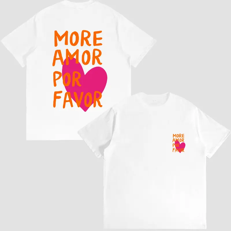 More Amor Por Favor Graphic T Shirt Trendy Heart Print Tee Cute Aesthetic Top Comfy Daily Wear Shirt Summer Casual Outfit Favorite