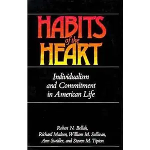 USED Book - Habits of the Heart: Individualism and Commitment in American Life by Robert N. Bellah (Hardcover) - english