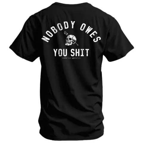 COMBAT IRON Men's Pre-Shrunk Cotton-Poly Short-Sleeve Crew Neck Graphic Tee - Skull Print, "Nobody Owes You Shit" Design, Cool Male Clothing, Breathable Fabric, Streetwear Athletic Casual Top