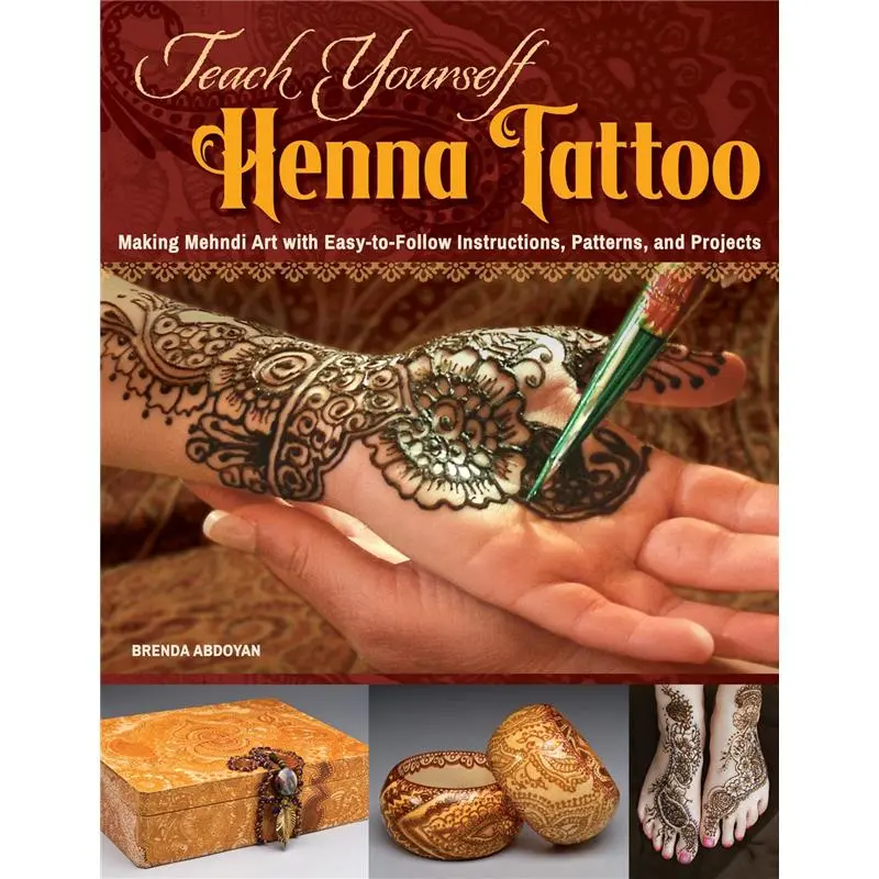 Teach Yourself Henna Tattoo English Mehndi Art Activity Book (Design Originals, Soft Cover) – Beginner-Friendly Art Practice Guide with Easy-to-Follow Instructions, 60+ Patterns, Projects & Templates [BOOK ONLY]