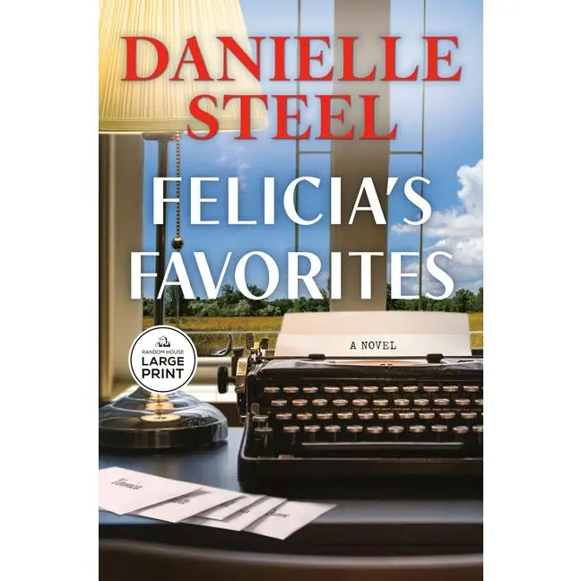 Felicia's Favorites by Danielle Steel (Paperback)